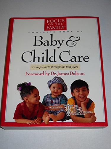 Complete Book of Baby & Child Care