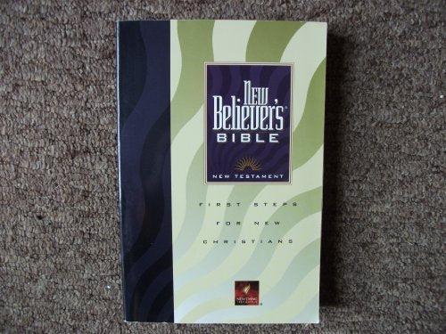 New Believer's Bible: New Testament, New Living Translation
