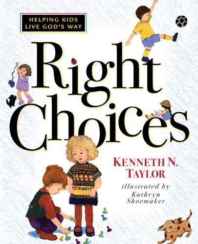Right Choices