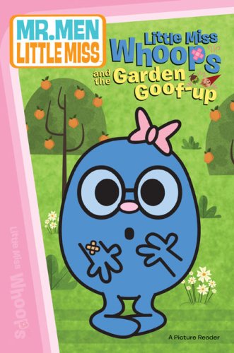 Little Miss Whoops and the Garden Goof-Up