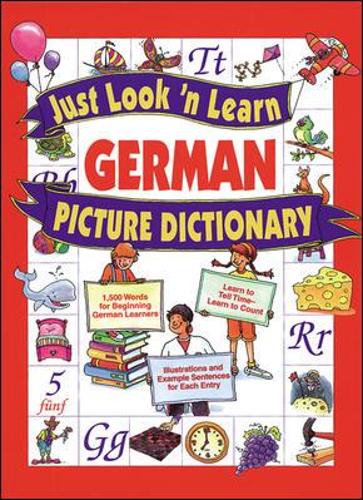 Just Look 'n Learn Picture Dictionaries: Just Look 'n Learn German Picture Dictionary