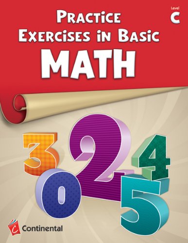 Practice Exercises in Basic Math: Level C (Grade 3