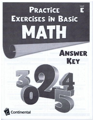 Practice Exercises in Basic Math: Level E (Grade 5)