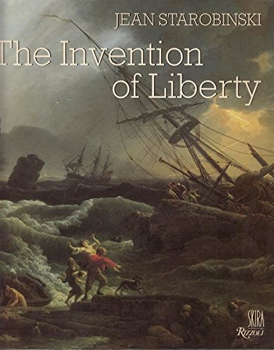 Invention of Liberty, 1700-89