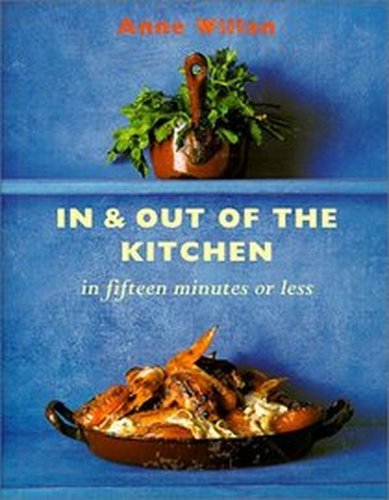 In & out of the Kitchen in Fifteen Minutes or Less