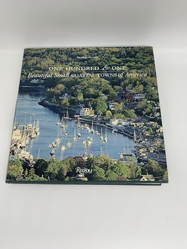One Hundred and One Coastal Towns of America