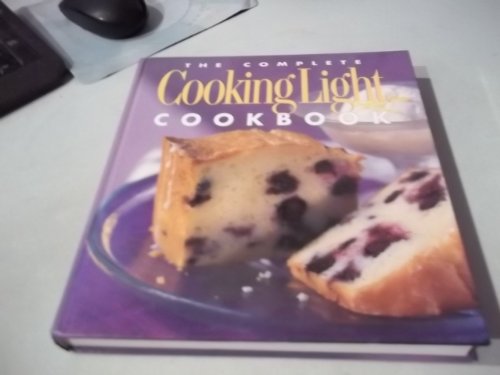 The Complete Cooking Light Cookbook