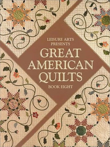Great American Quilts Book Eight