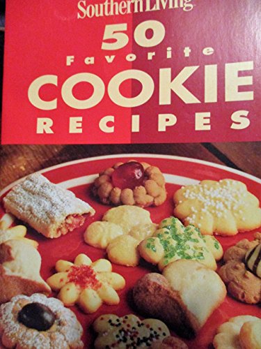 Southern Living (50 Favorite Cookie Recipes)