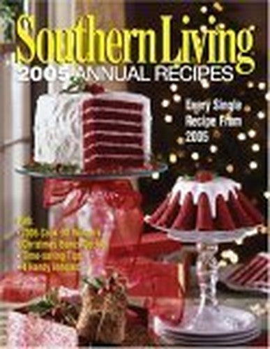 Southern Living 2005 Annual Recipes