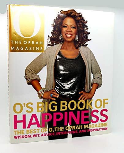 O's Big Book of Happiness: The Best of O, the Oprah Magazine