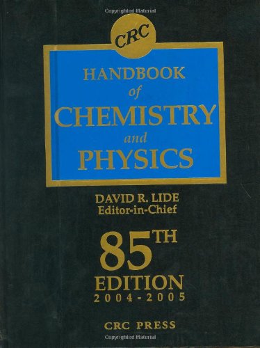 CRC Handbook of Chemistry and Physics, 85th Edition