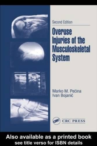 Overuse Injuries of the Musculoskeletal System