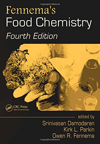 Fennema's Food Chemistry, Fourth Edition