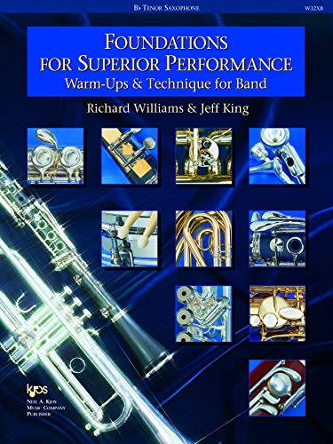 Foundations for Superior Performance: Warm-ups and Technique for Band : Tenor Saxophone
