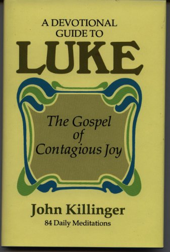 A Devotional Guide to Luke