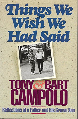 Things We Wish We Had Said