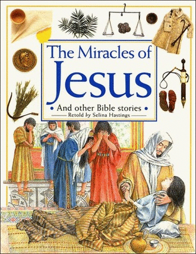 The Miracles of Jesus