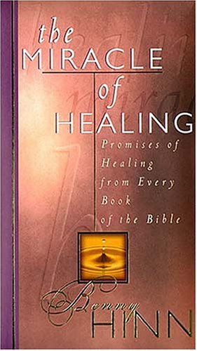 The Miracle of Healing