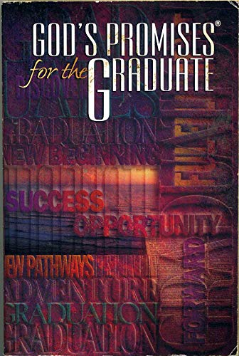 Gods Promises for the Graduate