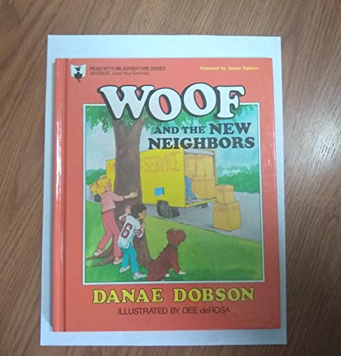 Woof and the New Neighbors