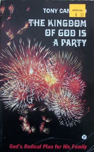 The Kingdom of God is a Party