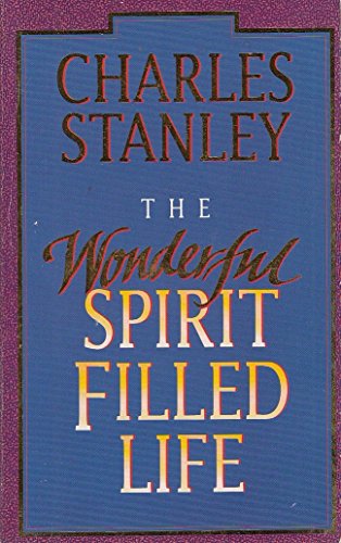 The Wonderful Spirit Filled Life
