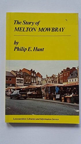Story of Melton Mowbray