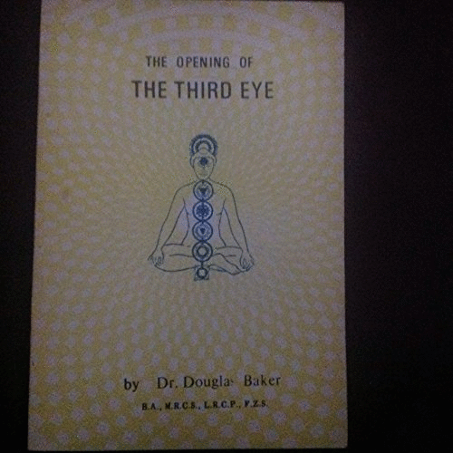The Opening of the Third Eye