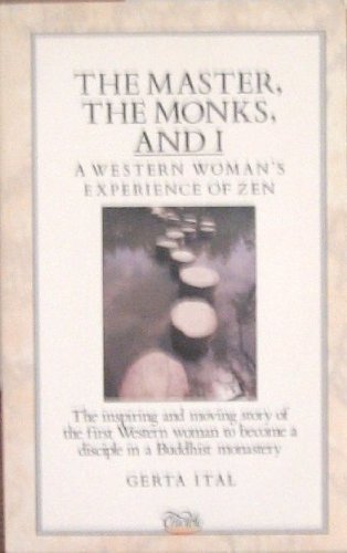 Master, the Monks and I