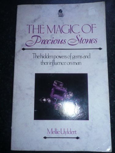 The Magic of Precious Stones