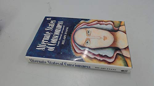 Alternate States of Consciousness