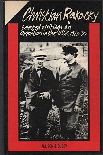 Selected Writings on Opposition in the U.S.S.R., 1923-30