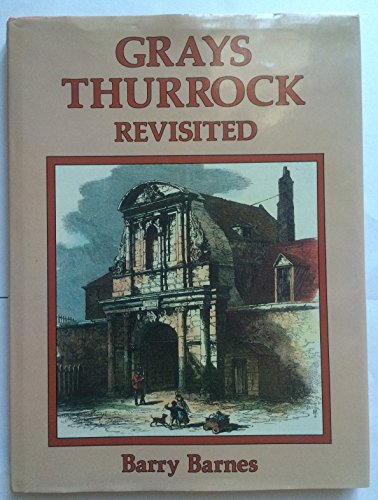 Grays Thurrock Revisited