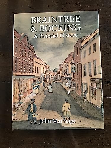 Braintree and Bocking: A Pictorial History