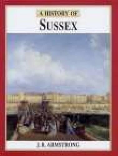 A History of Sussex