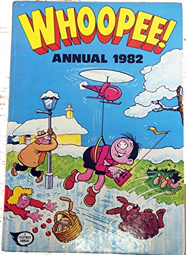 WHOOPEE! ANNUAL 1982