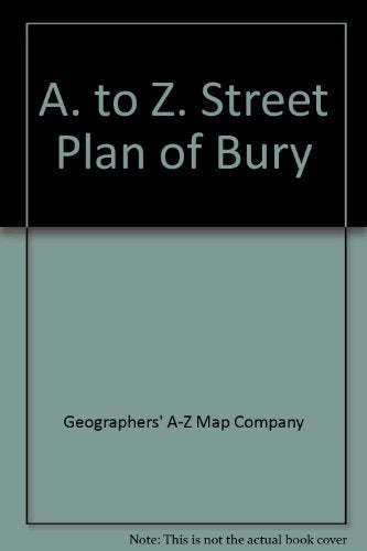 A. to Z. Street Plan of Bury
