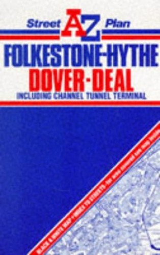 A. to Z. Street Plan of Folkestone, Dover, Deal