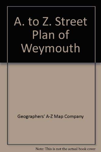 A. to Z. Street Plan of Weymouth