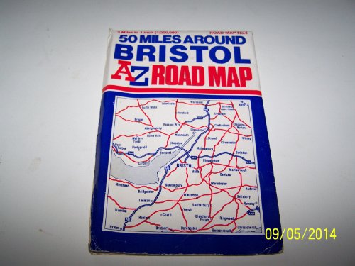 Fifty Miles Around Bristol