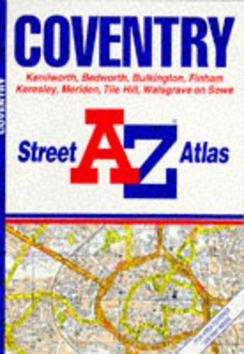 A. to Z. Street Atlas of Coventry