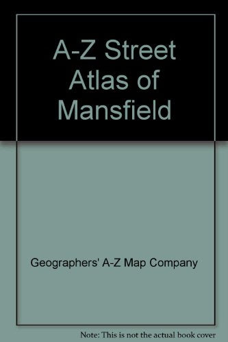 A-Z Street Atlas of Mansfield