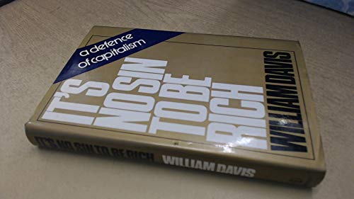 It's No Sin to be Rich