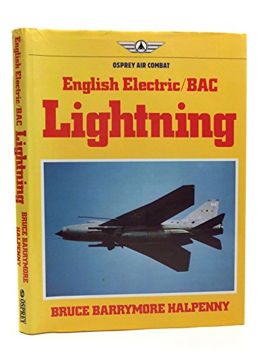 English Electric/BAC Lightning (Osprey Air Combat)