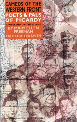 Poets and Pals of Picardy: Cameos of the Western Front