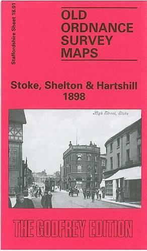 Stoke, Shelton and Hartshill 1898