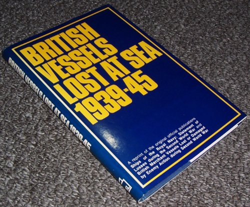 British Vessels Lost at Sea