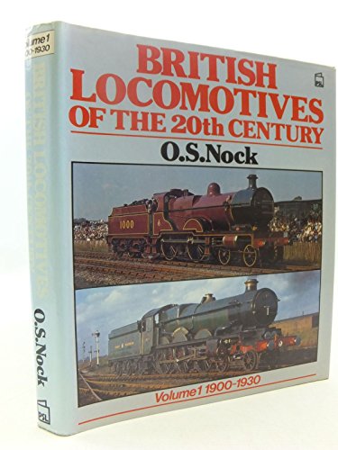 British Locomotives of the 20th Century