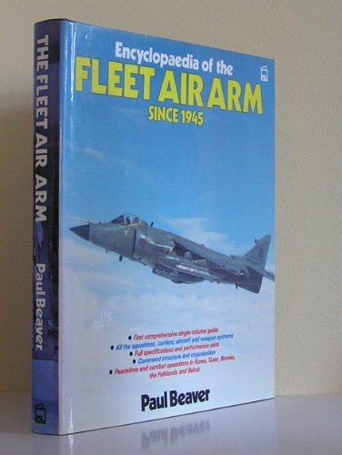 Encyclopaedia of the Fleet Air Arm Since 1945